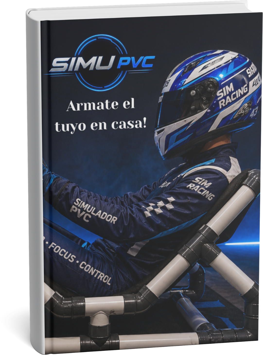 PASO A PASO PARA FABRICAR TU SIMULADOR DE PVC EN CASA